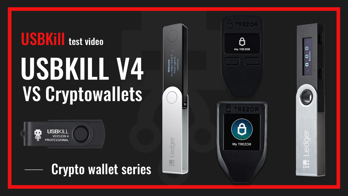 USBKill Vs Crypto Wallets: Test Results | USBKill