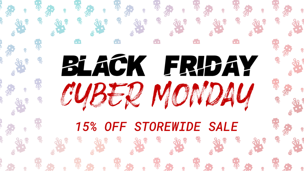 🎉 Black Friday / Cyber Monday 15% Sale