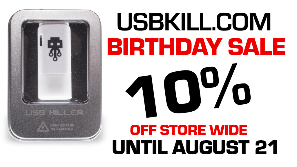 USB Kill - Birthday Sale!